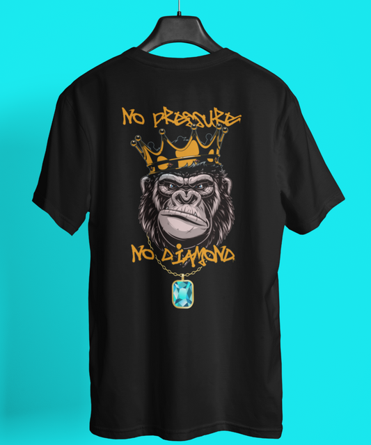 NO PRESSURE NO DIAMOND Back Print