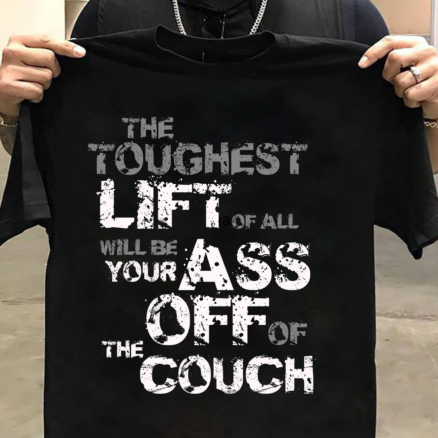 The Toughest Lift